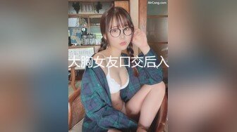 外围女各种姿势表情销魂对白淫荡