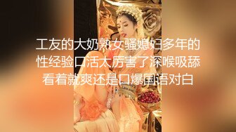 【新片速遞】&nbsp;&nbsp;超级反差 极品身材学姐女神『小D姐姐』❤️学校图书馆 厕所 舞蹈室偷偷紫薇潮喷 肛塞 炮击齐上 爽到浑身颤抖 上[1.91G/MP4/02:55:49]