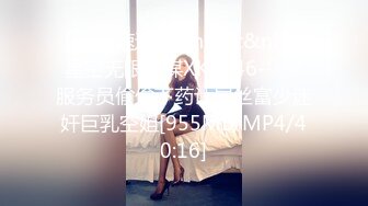 [MP4/ 679M]&nbsp;&nbsp;淫荡女友乱操记极品00后萝莉小女友喜欢做爱啪啪