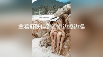 摄影师模特群约拍S级身材极品一字马女模，问她私底下表现怎么样，话里话外暗示她要潜规则