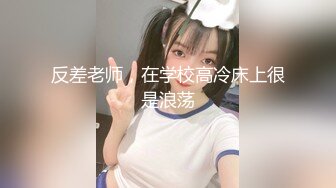 【新片速遞 】 《极品反差✅泄密》露脸才是王道！抖音装淑女OnlyFans做骚女花痴少妇ylu私拍紫薇喜欢这种丰腴的女人臀大水多[4050M/MP4/01:31:12]