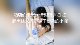 《稀缺重磅?猎奇资源》贵圈万人追踪OnlyFans网红CDTANT闺蜜Ljy解锁私拍3P4P各种淫乱场面令人乍舌第二弹