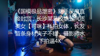 大美女周X希洗浴三点全露