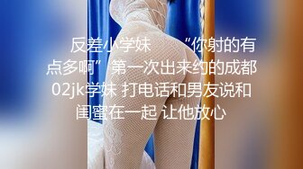 STP32561 外围女探花大熊❤️3000约操清纯可爱的兼职外围，抽插太激烈把她干出颤音来了