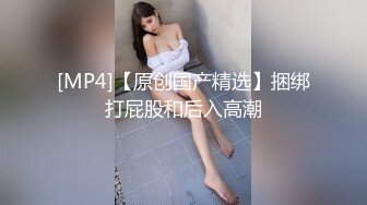 [MP4/1.28G]【重磅】泄密群极品珍藏系列合集5，高精推荐，亮点：往女友嘴巴里送尿