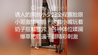 清纯学妹【桃子鱼】邻家女神~清纯学妹~跳蛋道具抽插~大屌狂干【85V】 (75)