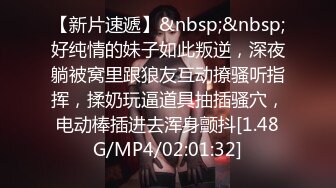 STP17447 苗条身材的高校兼职妹服务还不错草完还给按摩