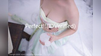 Perfect!!(IDVerified)