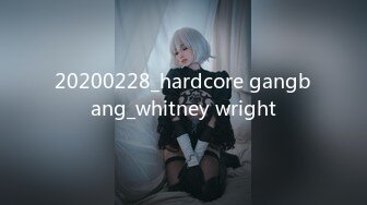 20200228_hardcore gangbang_whitney wright